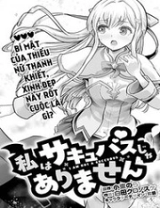 Tôi Không Phải Là Succubus Đâu Nhé!